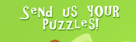 Click to send us YOUR Puzzles!